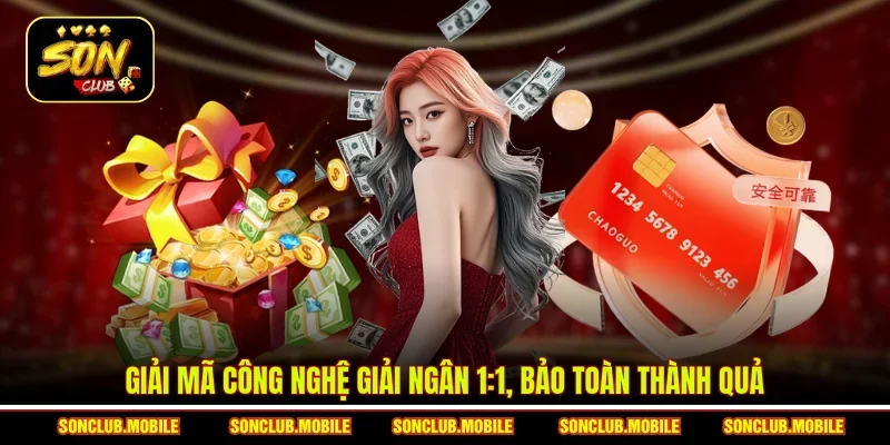 Giải mã công nghệ giải ngân 1:1, bảo toàn thành quả