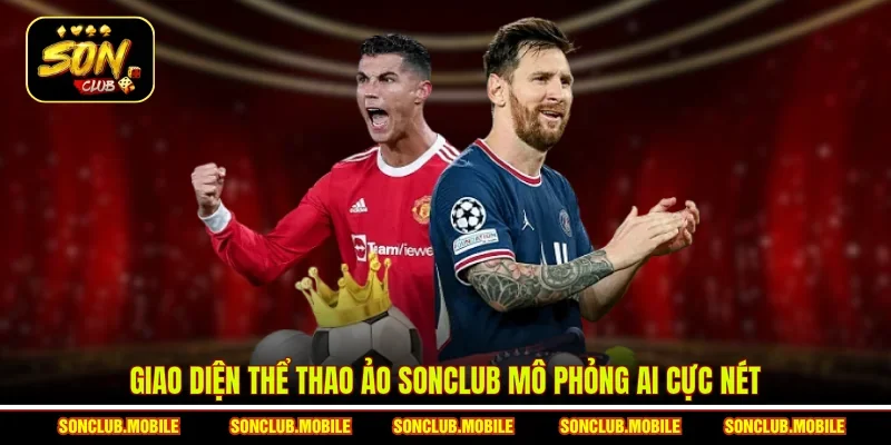 Giao diện thể thao ảo SonClub mô phỏng AI cực nét