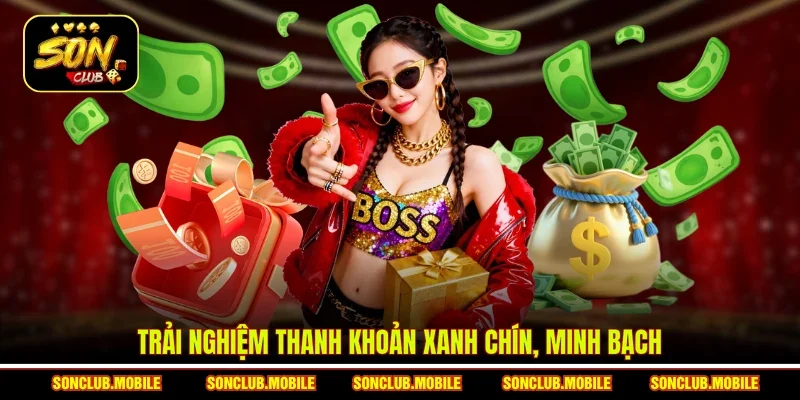 Trải nghiệm thanh khoản xanh chín, minh bạch